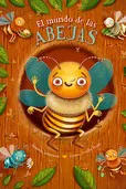 MUNDO DE LAS ABEJAS, EL Sekaninova, Stepanka 2025