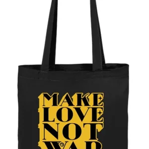 BOLSA MAKE LOVE NOT WAR NEGRO