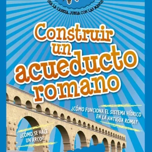 CONSTRUIR ACUEDUCTO ROMANO AA.VV. 2017