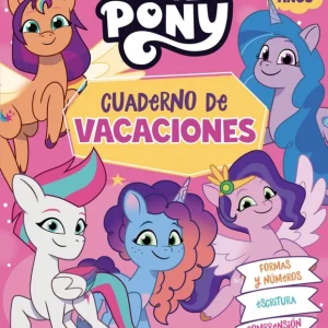 My Little Pony - Cuaderno de vacaciones 5 años Hasbro 2024