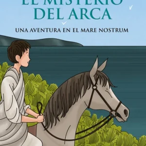 EL MISTERIO DEL ARCA Freire, Espido 2018
