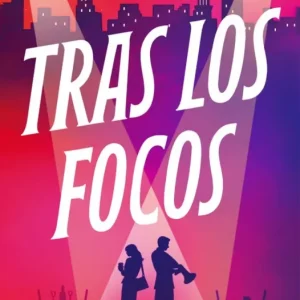 Tras los focos Rebeca Domenech 2026