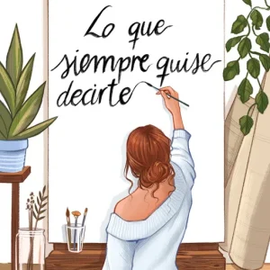 Lo que siempre quise decirte Bianchi, Carmen 2025