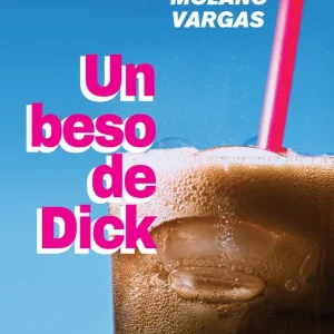 Un beso de Dick Molano Vargas, Fernando 2021