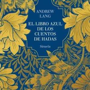 El libro azul de los cuentos de hadas Andrew Lang 2026