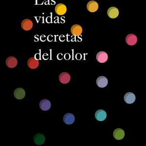 Las vidas secretas del color St Clair, Kassia 2026
