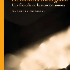 La escucha insurgente 2026