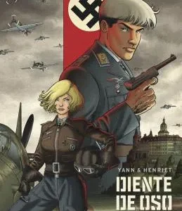 DIENTE DE OSO. EDICIÓN INTEGRAL YANN, HENRIET 2022