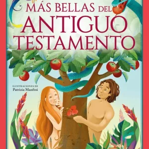 Las historias mas bellas del Antiguo Testamento 2026