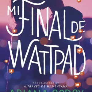 Mi final de Wattpad Godoy, Ariana 2024