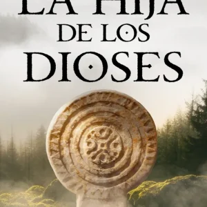 La hija de los dioses 2026