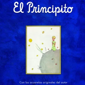 El Principito de Saint-Exupéry, Antoine 2024