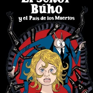 Señor Búho y el País de los Muertos B., David 2026