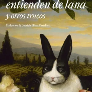 Los ingleses entienden de lana (y otros trucos) Helen DeWitt 2026