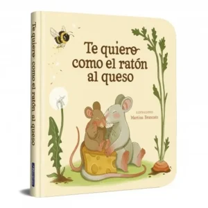 Te quiero como el ratón al queso AAVV 2026