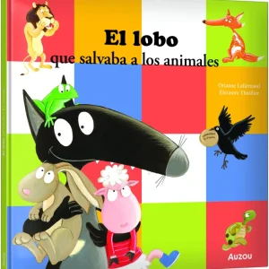 El lobo que salvaba a los animales Orianne LALLEMAND 2026