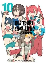 QUÉ TORPE ERES, UENO 10 TUGENEKO 2025