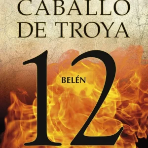Belén. Caballo de Troya 12 Benítez, J. J. 2022