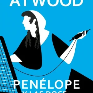 Penélope y las doce criadas Margaret Atwood 2026