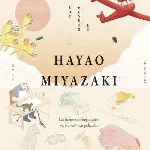 Los mundos de Hayao Miyazaki 2026