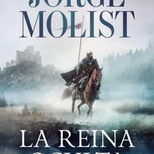 La reina oculta Molist, Jorge 2025