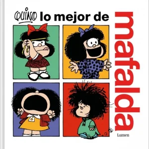 Lo mejor de Mafalda QUINO 2025
