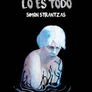 La Nada QUE LO ES TODO Strantzas, Simón