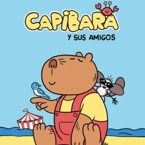Capibara y sus amigos Gracia, Carla/Valls, Pau 2025