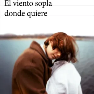 El viento sopla donde quiere Tamaro, Susanna 2025