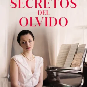 Los secretos del olvido Hernández, Joaquín 2024