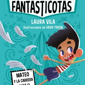 Aprende a leer con Las Fantasticotas 8. Mateo y la carrera hasta el museo Vila, Laura 2024