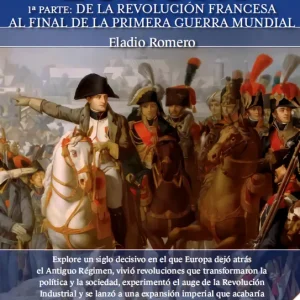 Breve historia de Europa. Tomo 3. Volumen I Eladio Romero García 2025
