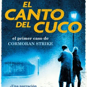 El canto del cuco Galbraith, Robert 2021