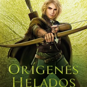 Orígenes helados (El Sendero del Guardabosques, Libro 11) Urvi, Pedro 2025