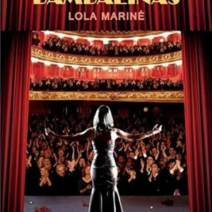 TRAS LAS BAMBALINAS Marine, Lola 2018