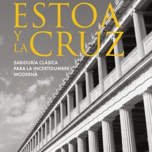 La estoa y la cruz 2026