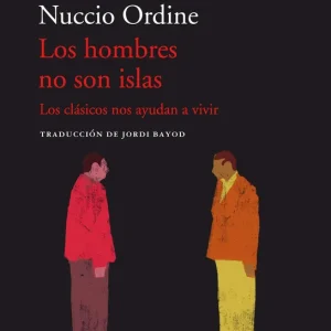 LOS HOMBRES NO SON ISLAS NUCCIO ORDINE 2022