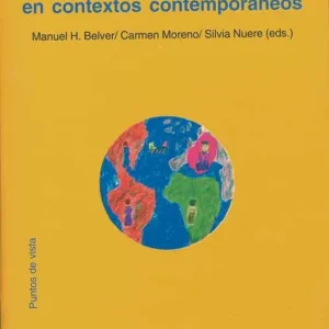 Arte infantil en contextos Moreno, Carmen;Nuere, Silvia;y otros 2008