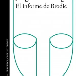 El informe Brodie Borges, Jorge Luís 2026