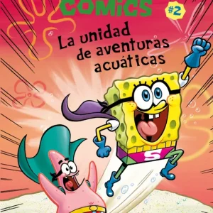 LA UNIDAD DE AVENTURAS ACUÁTICAS Hillenburg, Stephen 2019