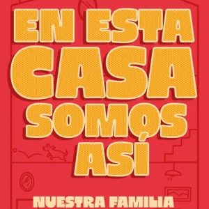 QUE LE VAMOS A HACER SI EN ESTA FAMILIA SOMOS ASI HELLO FUN 2025