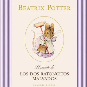 El cuento de Los dos ratoncitos malvados 2026