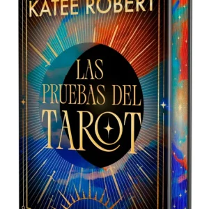 Las Pruebas del Tarot Katee Robert 2026