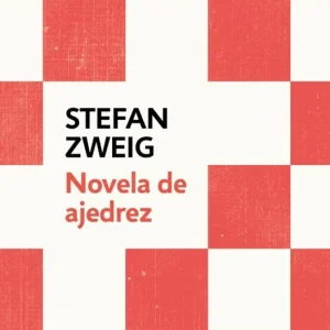 Novela de ajedrez Zweig, Stefan 2025