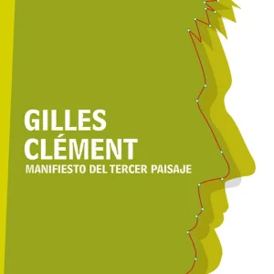 MANIFIESTO DEL TERCER PAISAJE Clement, Gilles 2018