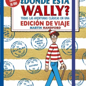 ¿Dónde está Wally? Todas las aventuras clásicas de Wally en una edición de viaje HANDFORD, MARTIN 2025