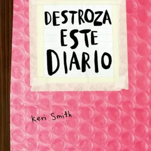 Destroza este diario. Burbujas Smith, Keri 2021