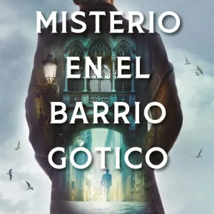 Misterio en el Barrio Gótico Sergio Vila-Sanjuán 2026