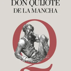Don Quijote de la Mancha Miguel de Cervantes Saavedra 2026