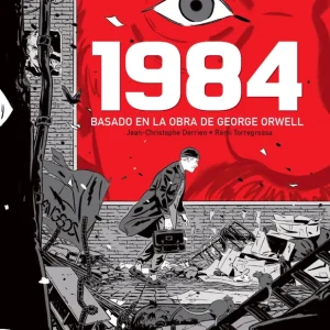 1984 (novela gráfica) Derrien, Jean-Christophe / Torregrossa, Rémi 2022